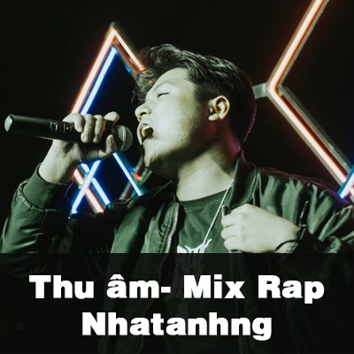 Dịch Vụ Thu Âm- Mixing- Mastering cùng Rapper Nhật Anh